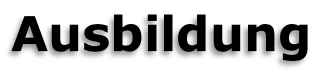 Ausbildung